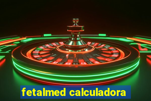 fetalmed calculadora